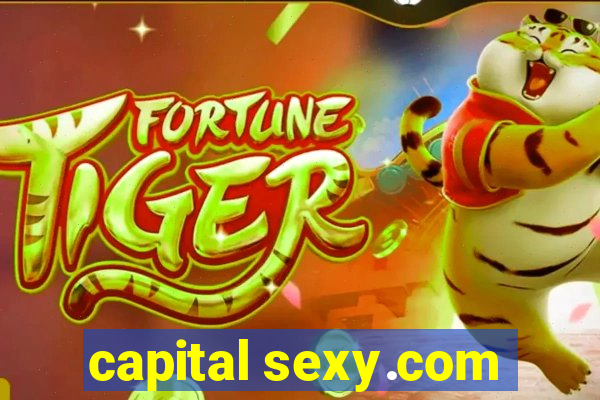 capital sexy.com